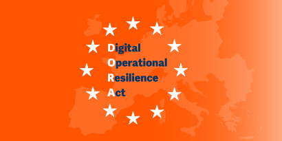 Digital Operational Resilience Act (DORA): Wie die EU-Vorgaben zur Stärkung der Cyber-Resilienz im Finanzsektor eingehalten werden können