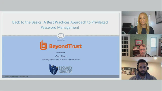 Webinar 2021 06 17 Back to the Basics of Privileged Password Management Dan Blum 0000000