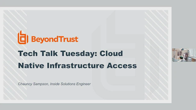 Webinar 2023 10 10 EMEIA Tech Talk Tuesday Cloud Native Infrastructure Access 0000004