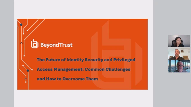 Webinar 2024 AUG 28 EMEA The Future of Identity Security and Privileged Access Management 0000000