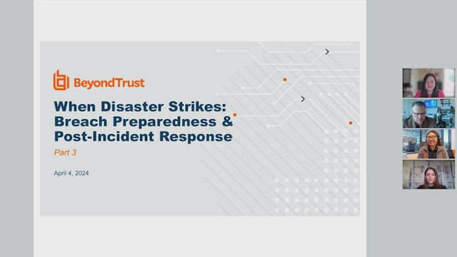 Webinar APR 4 2024 Part 3 When Disaster Strikes Breach Preparedness Post Incident Response 0000001