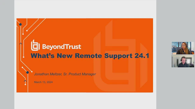Webinar MAR 13 2024 Whats New Remote Support 24 1 0000000